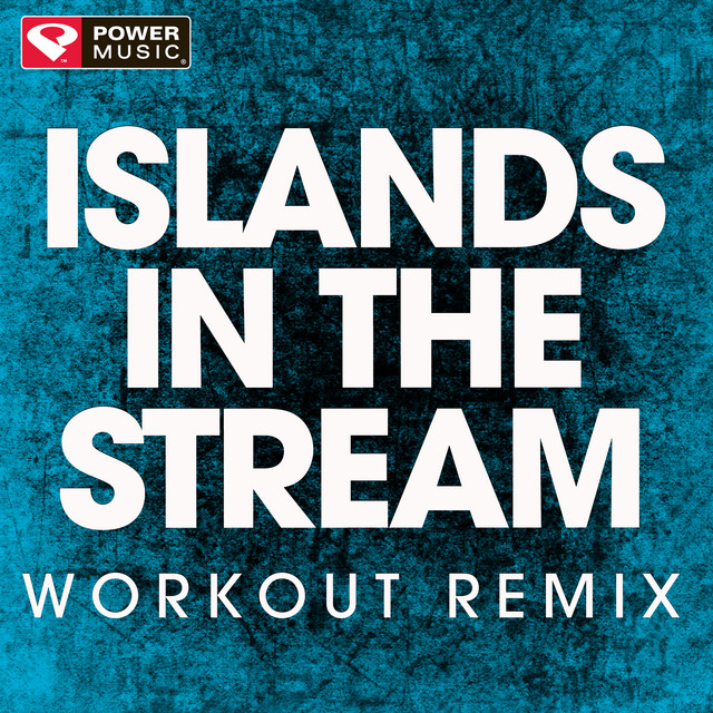 islands in the stream remix 2022