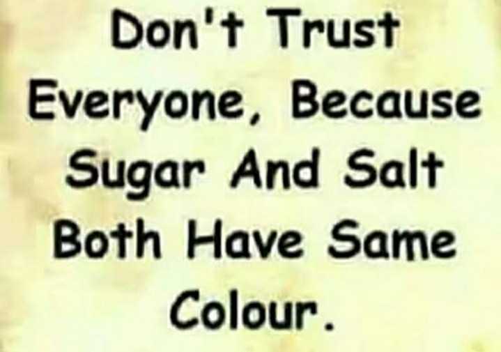 don t trust anyone whatsapp dp