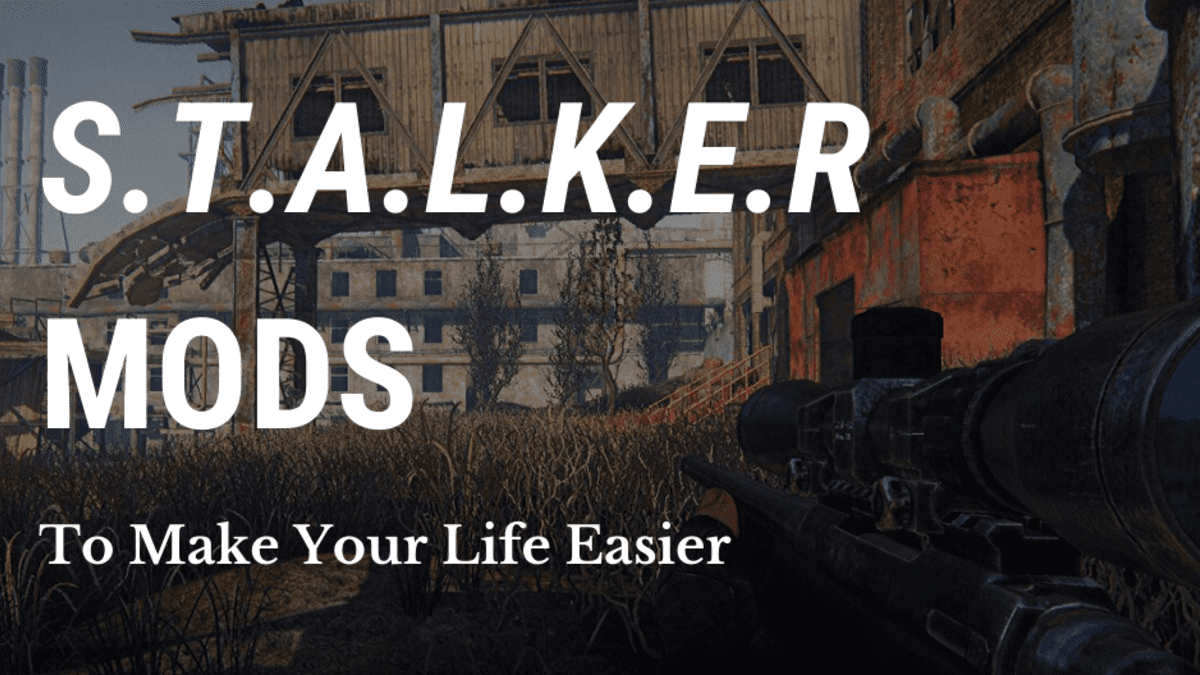 best stalker standalone mods