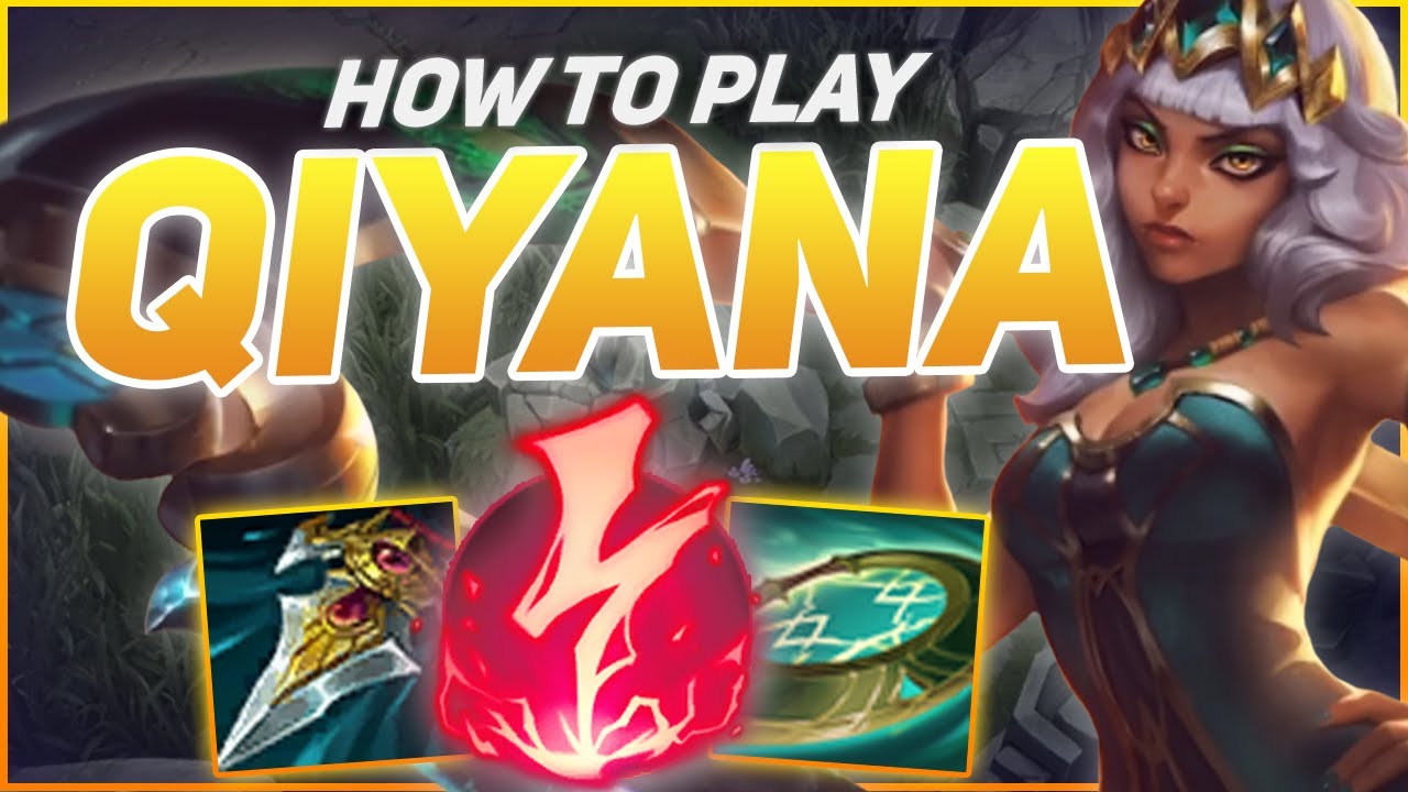 how to play qiyana