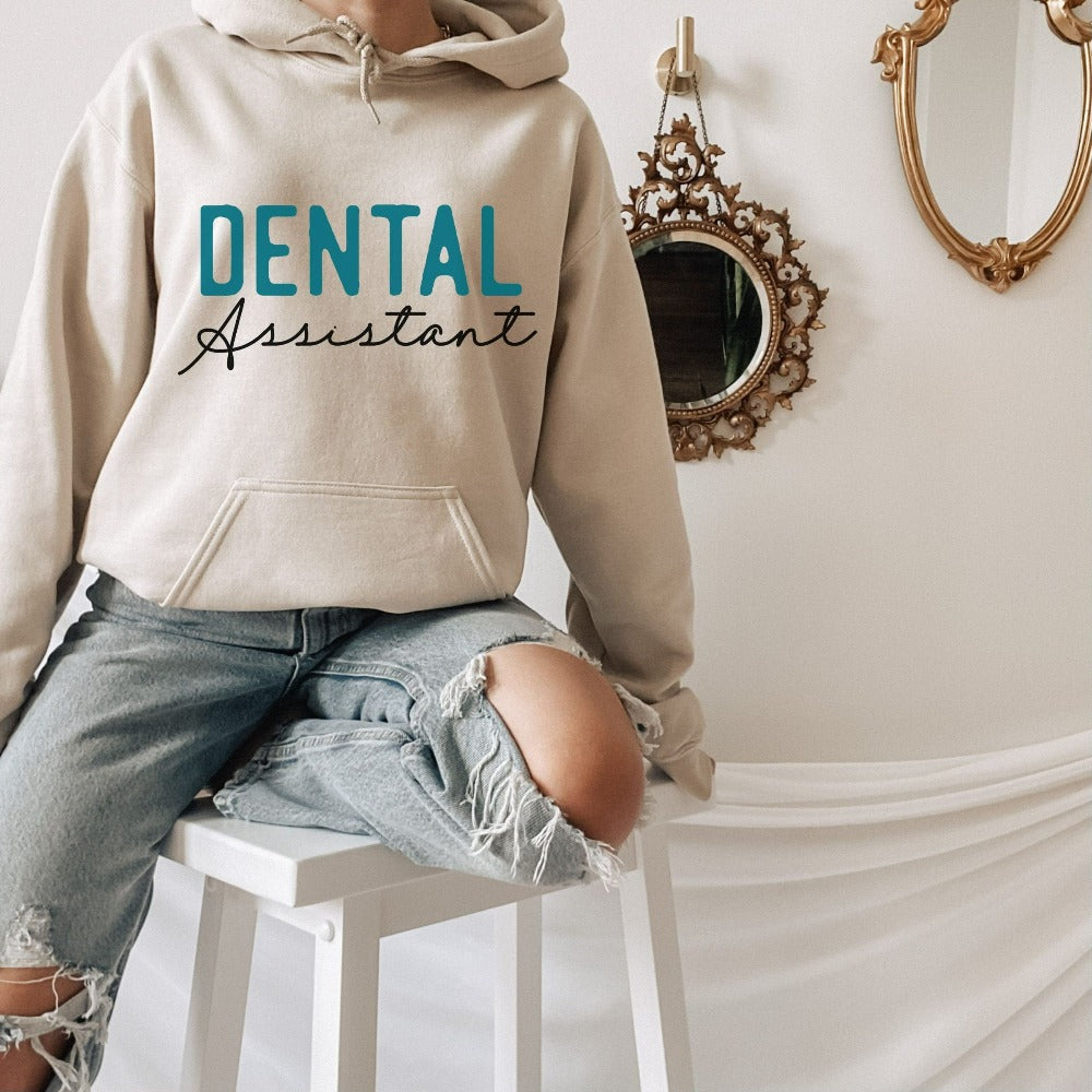 dental assistant sweatshirts