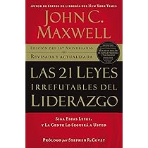 john c maxwell 21 laws of leadership