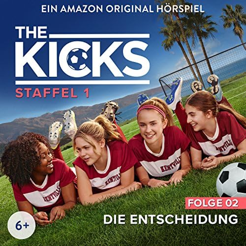 the kicks staffel 2