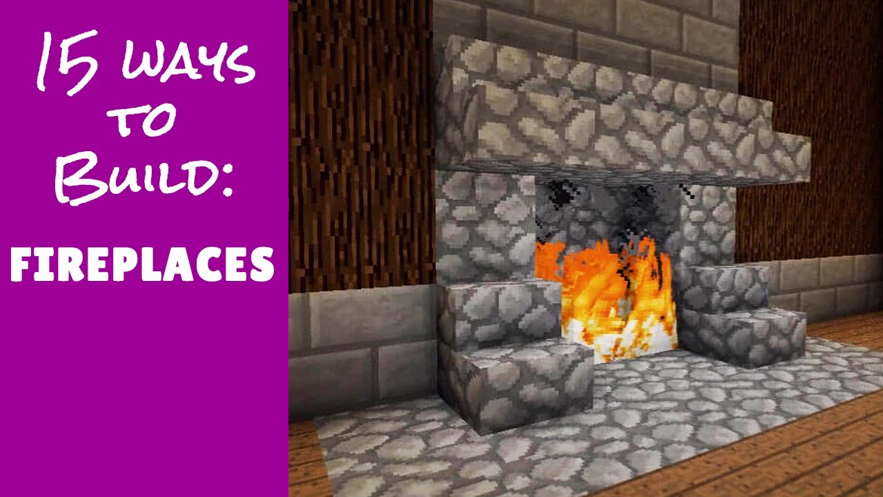 fire place minecraft