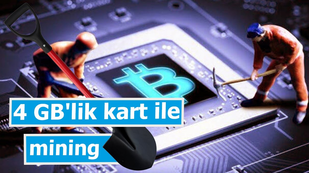 4gb ekran kartı mining