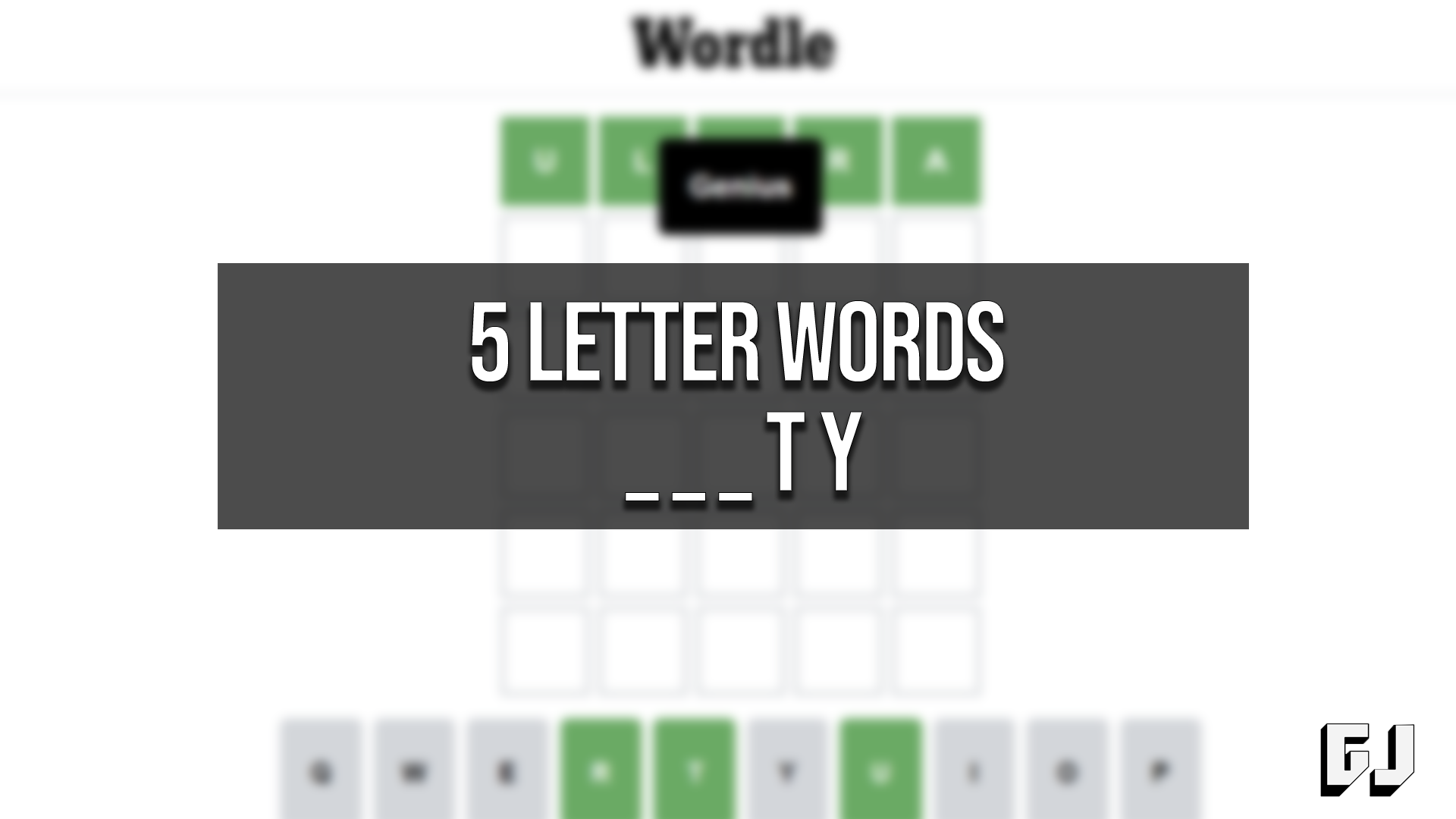 5 letter words that end in t y