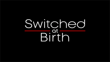 série switched at birth