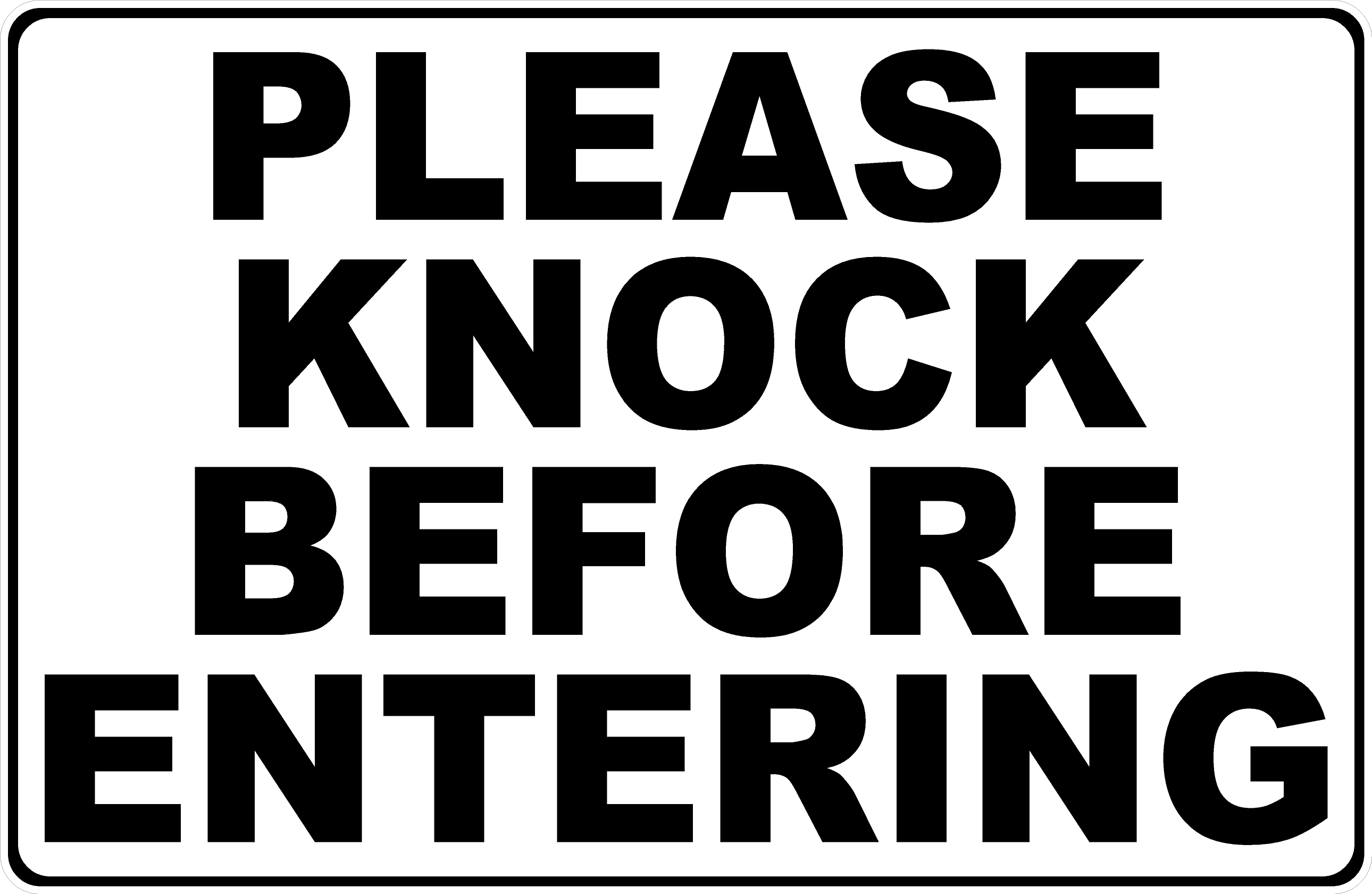 please knock before entering