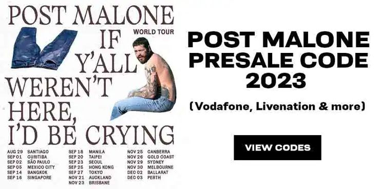 post malone vodafone presale