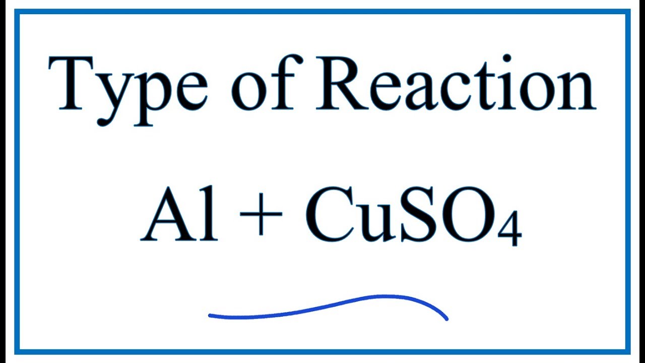 al cuso4 reaction