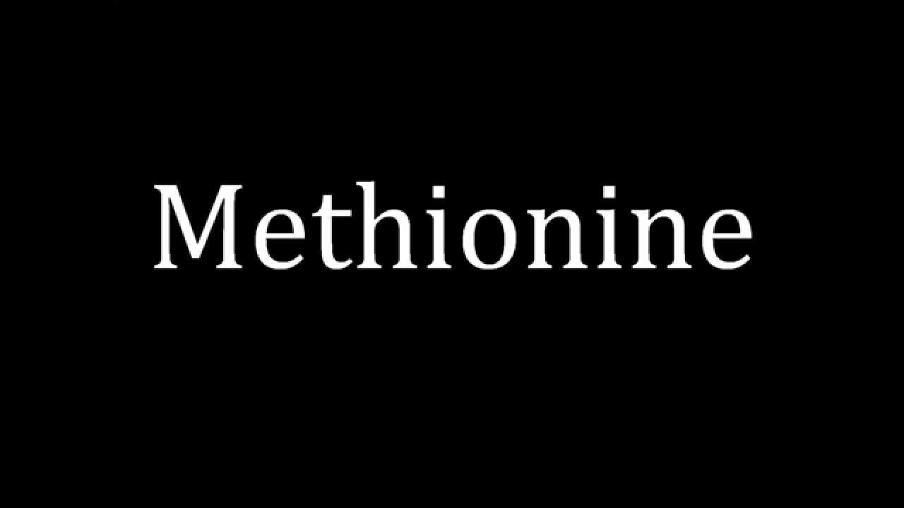 methionine pronunciation