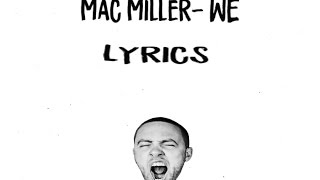 we lyrics mac miller