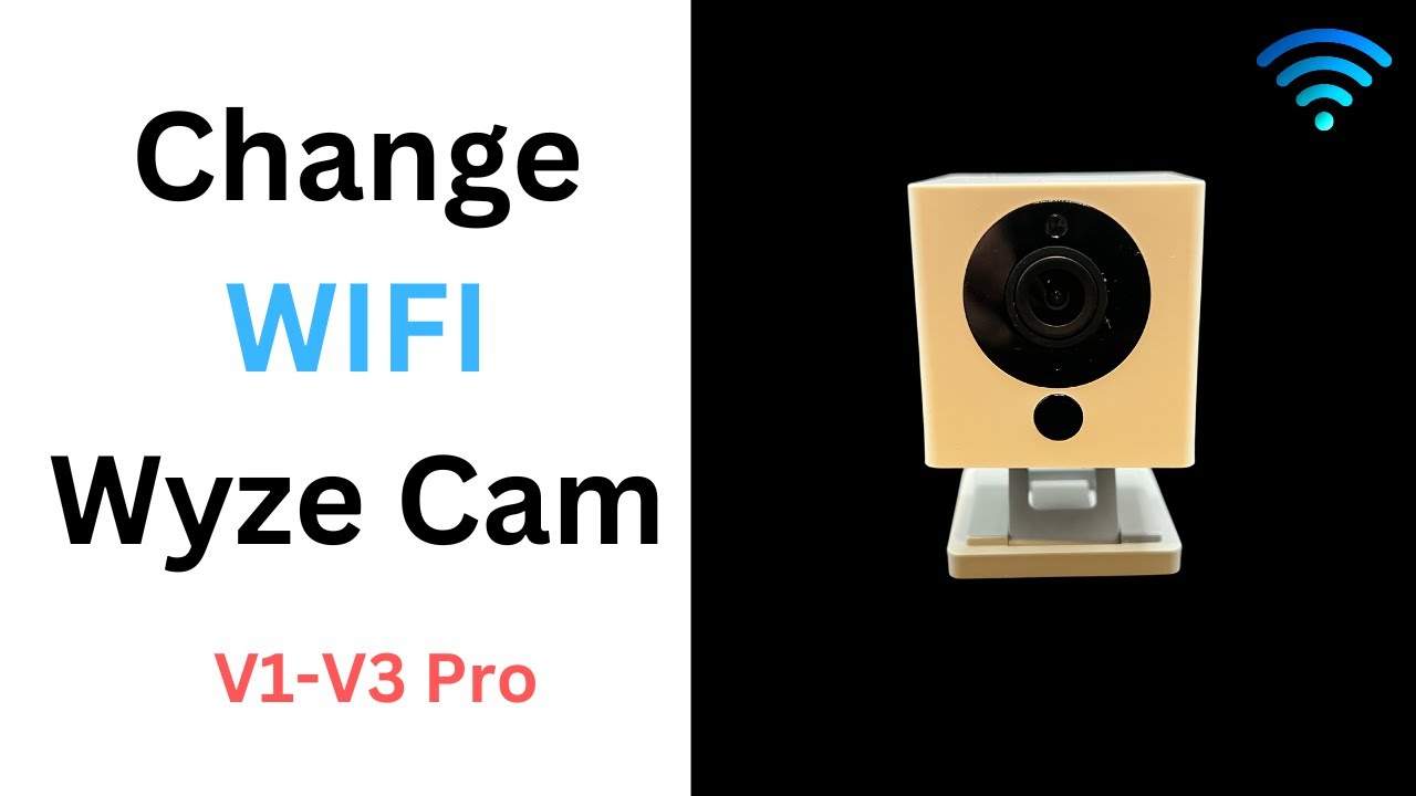 change network on wyze cam