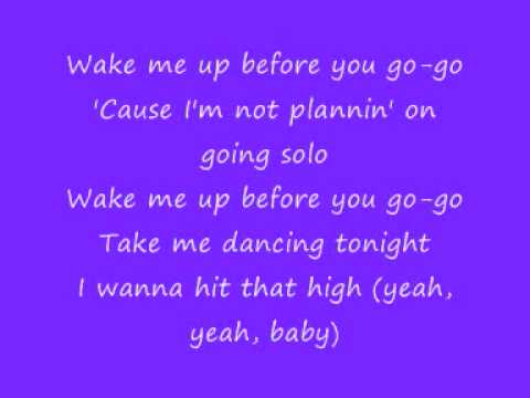 wake me before you go go lyrics