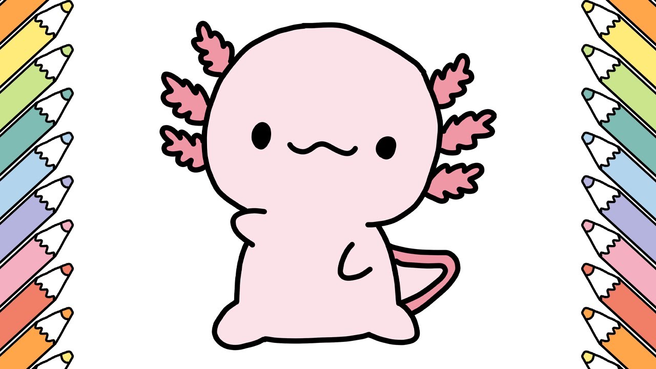 cute axolotl drawings