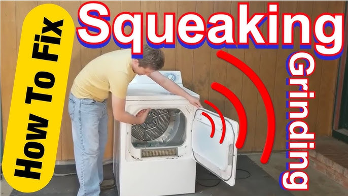 clothes dryer squeaking