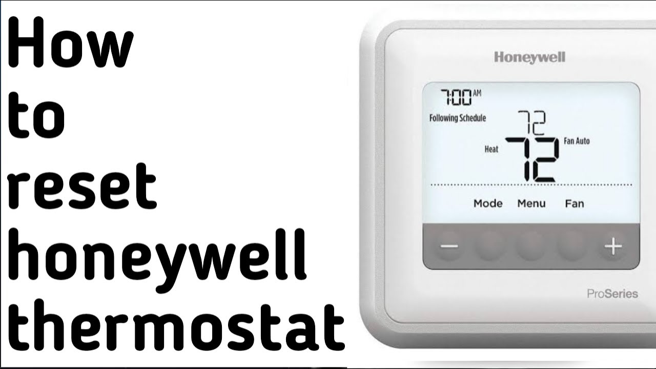 how to reset honeywell thermostat