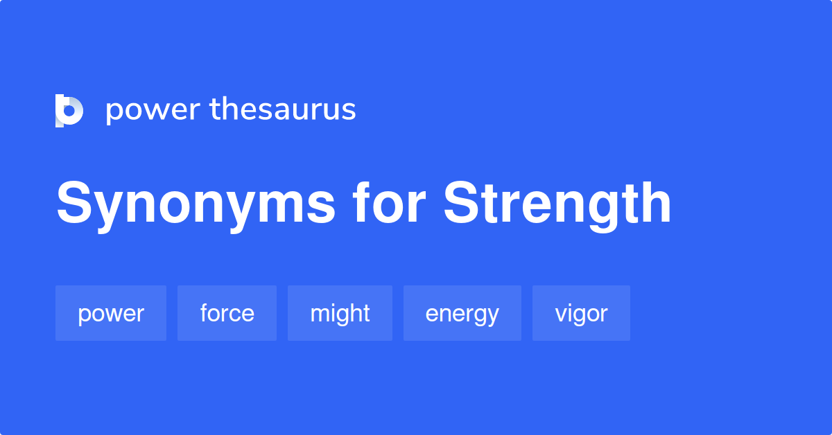 strength synonym