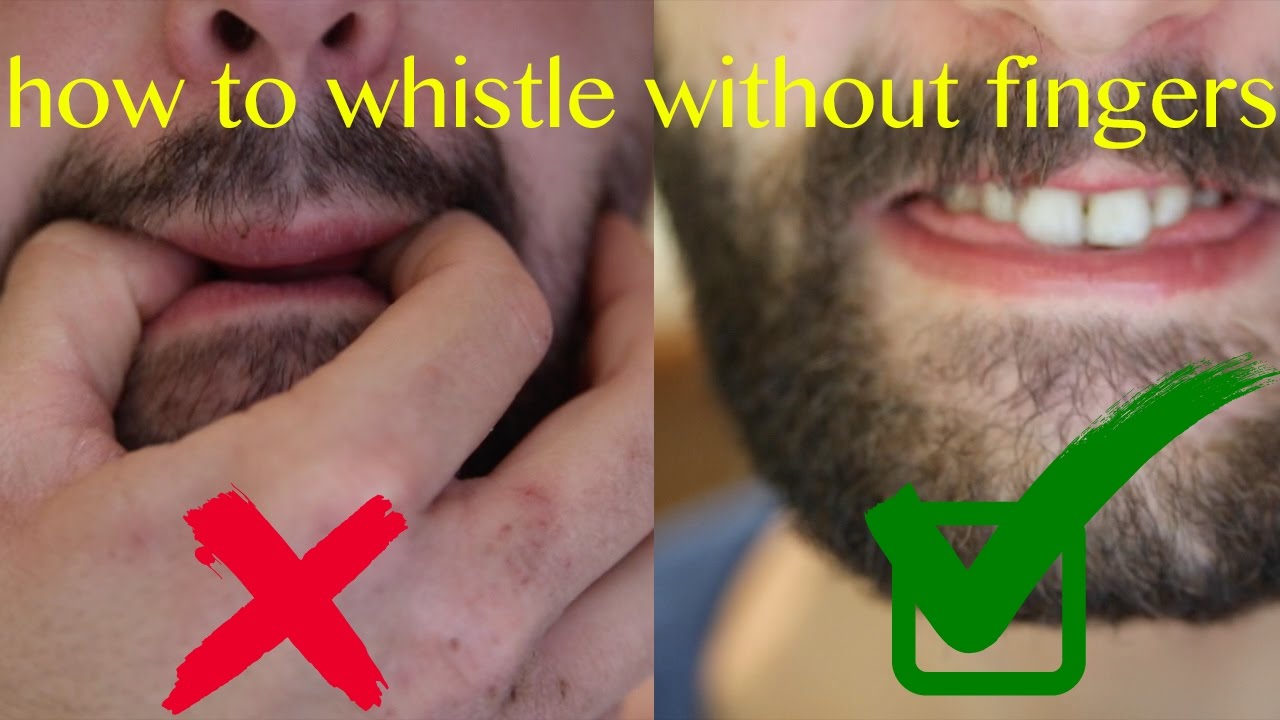 how to loud whistle without fingers