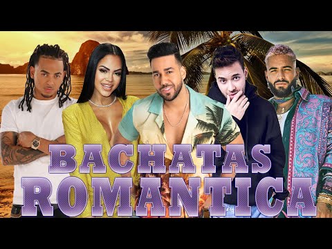 bachata romantica 2022