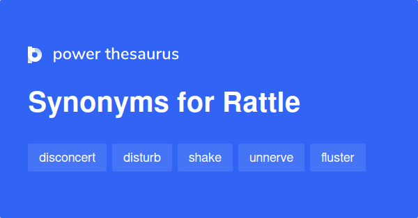 rattle thesaurus