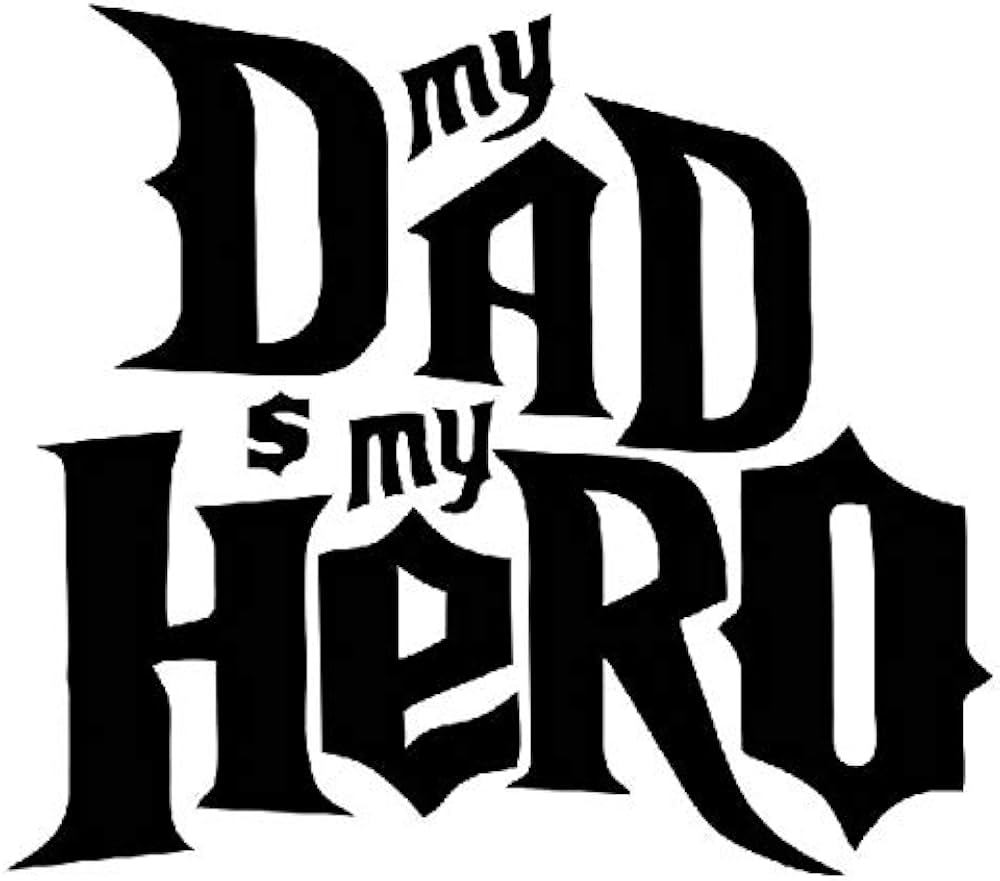 my dad is my hero stickers