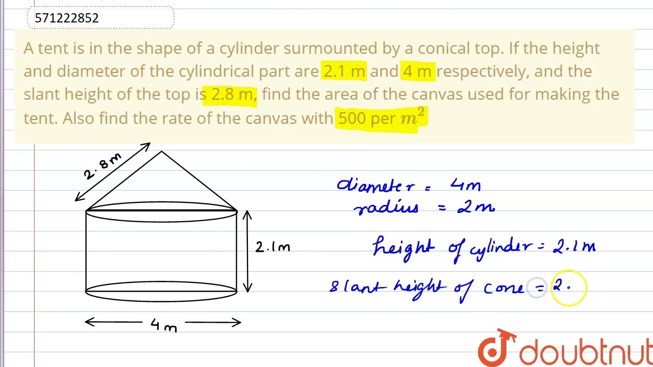 a tent is in the shape of cylinder