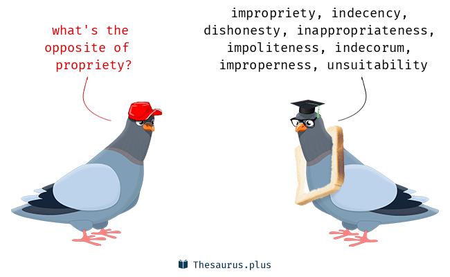 antonyms of propriety