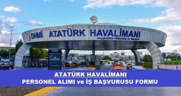 istanbul atatürk havalimanı işçi alımı