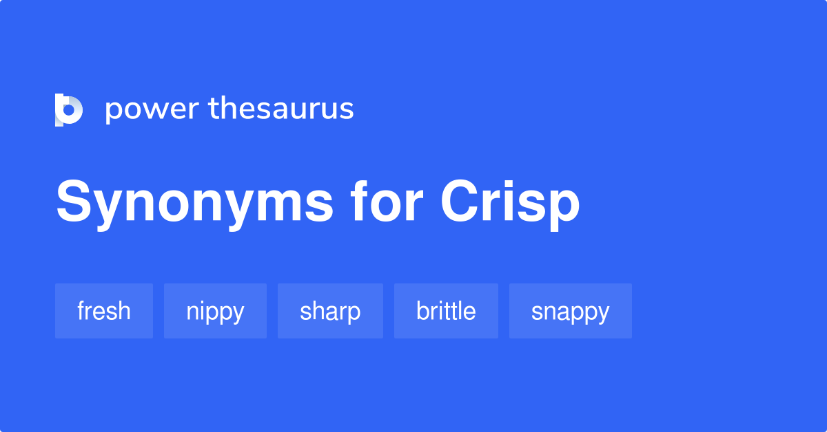 crisp antonym