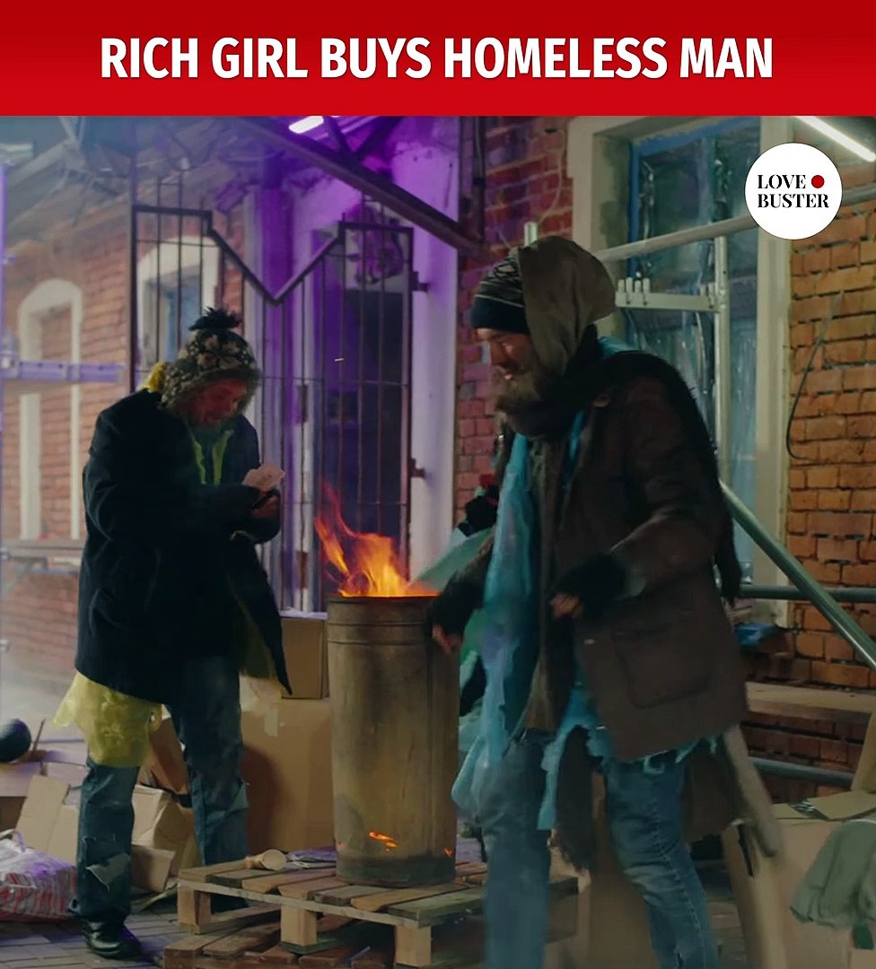 rich girl buys homeless man