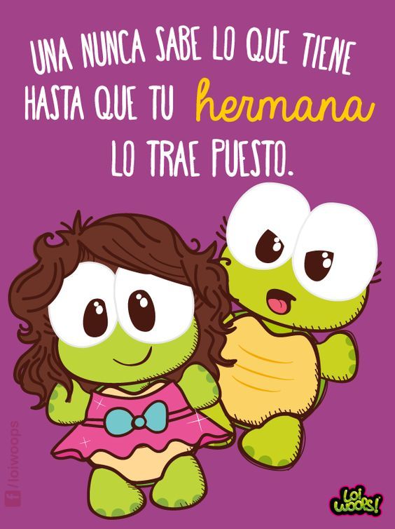 frases de hermanas chistosas