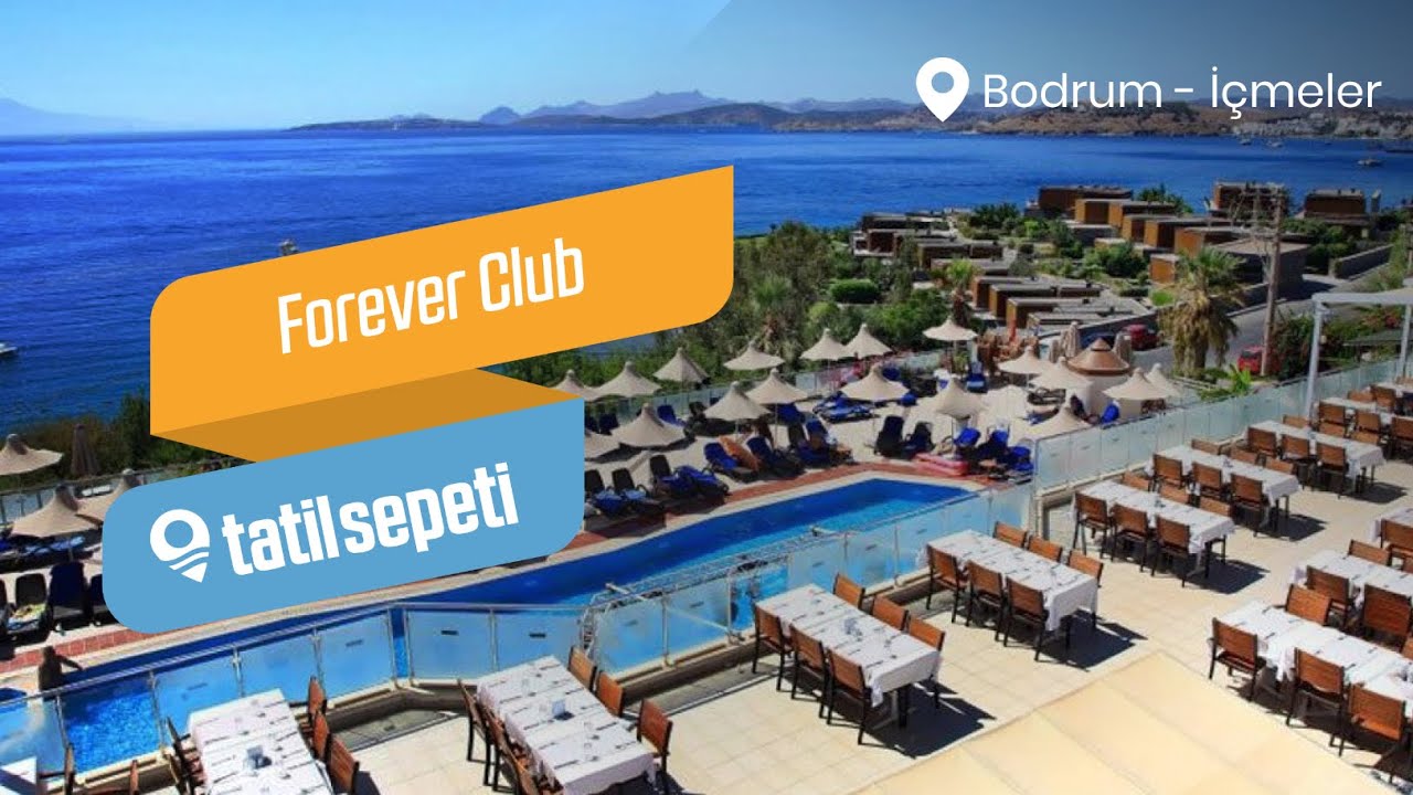 forever club tatil sepeti