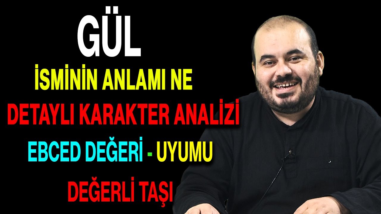 gül isminin ebced değeri