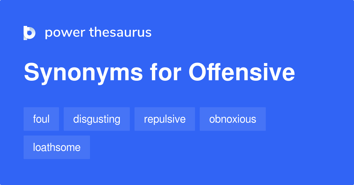 offensive synonyms