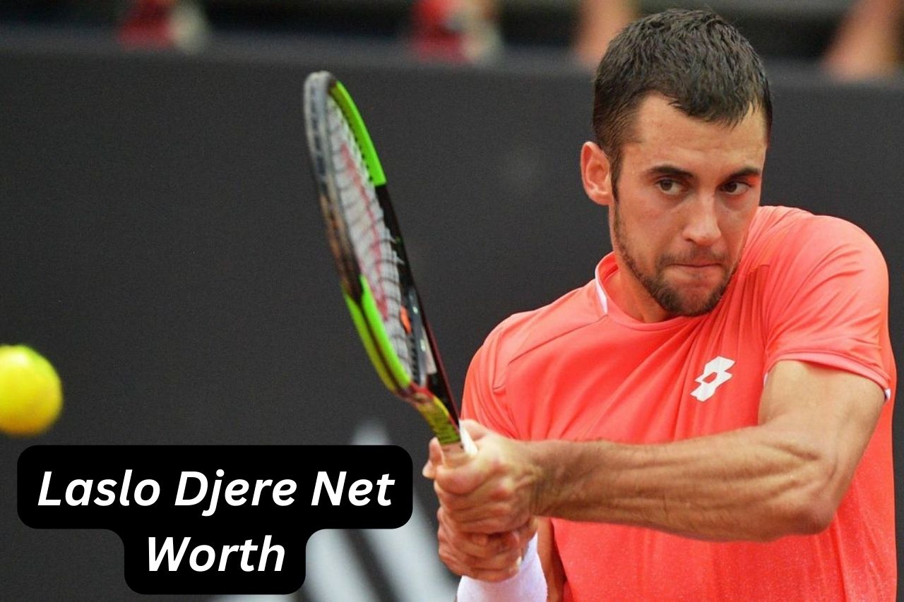 laslo djere net worth