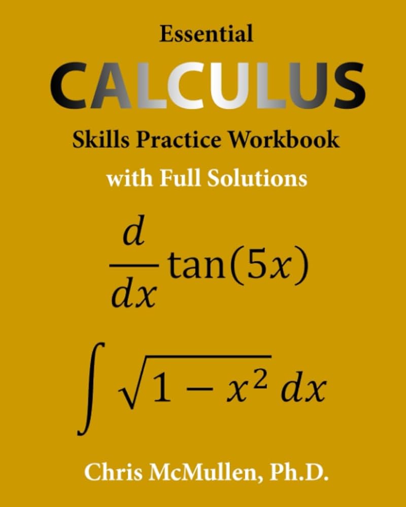 essential calculus skills practice workbook with full solutions pdf