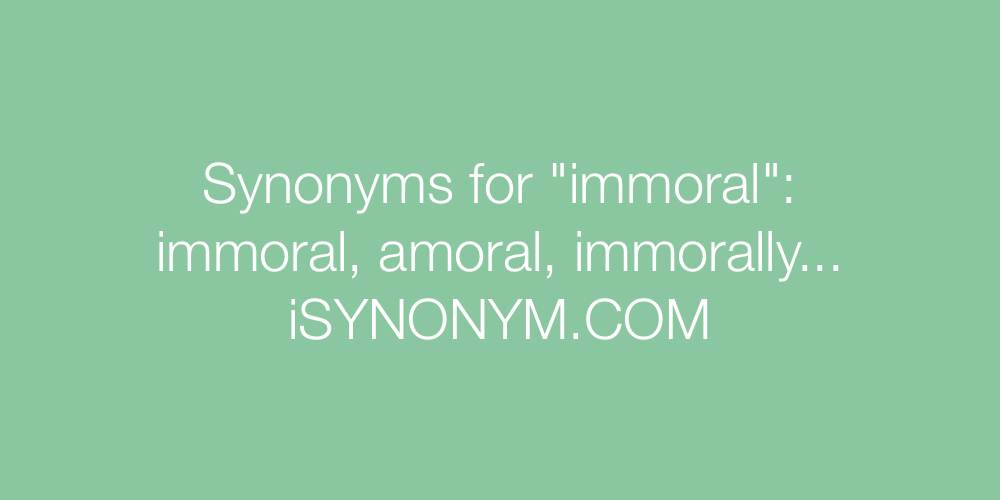 immoral synonyms