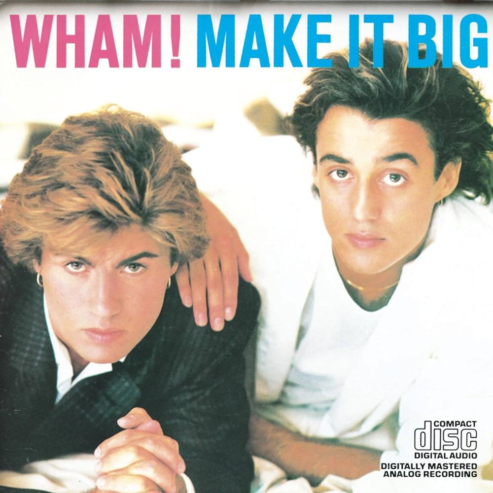 album wham make it big