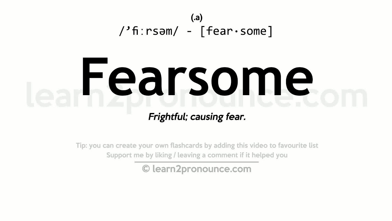 definition of fearsome