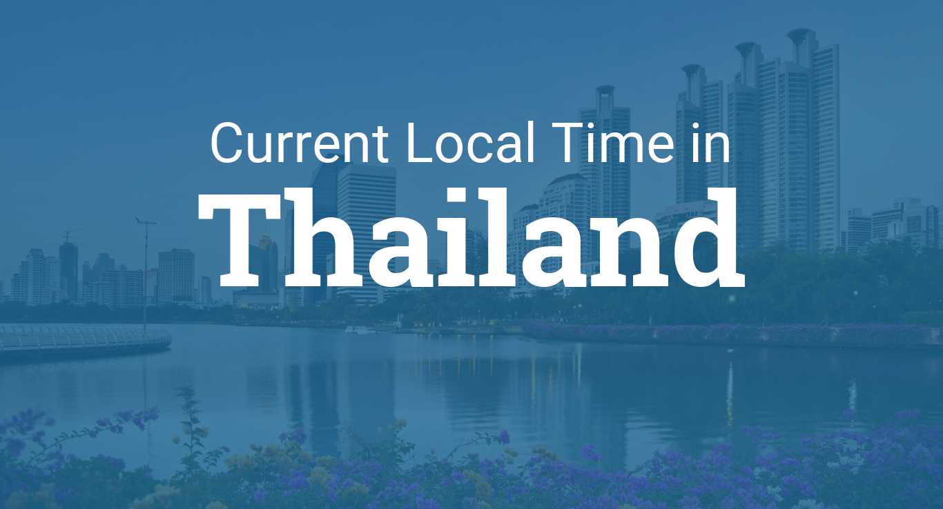 current time thailand