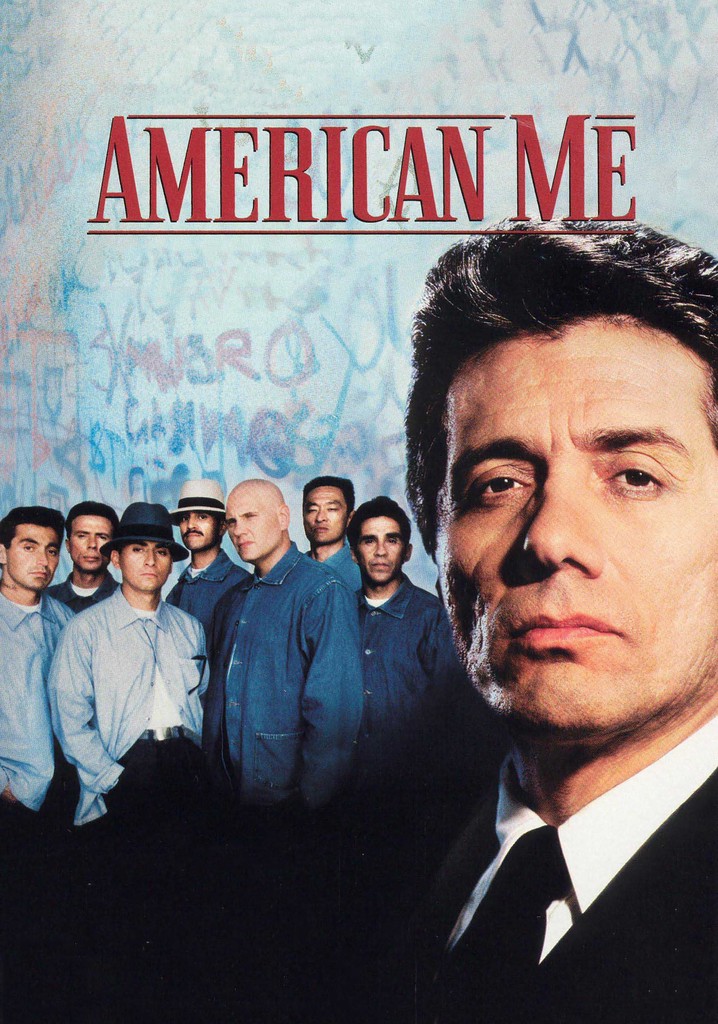 american me pelicula completa en español latino descargar