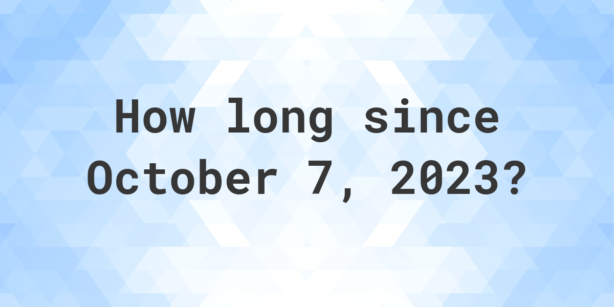 how many days until october 7th 2023