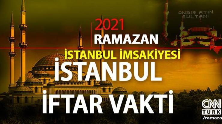 2021 istanbul iftar saatleri