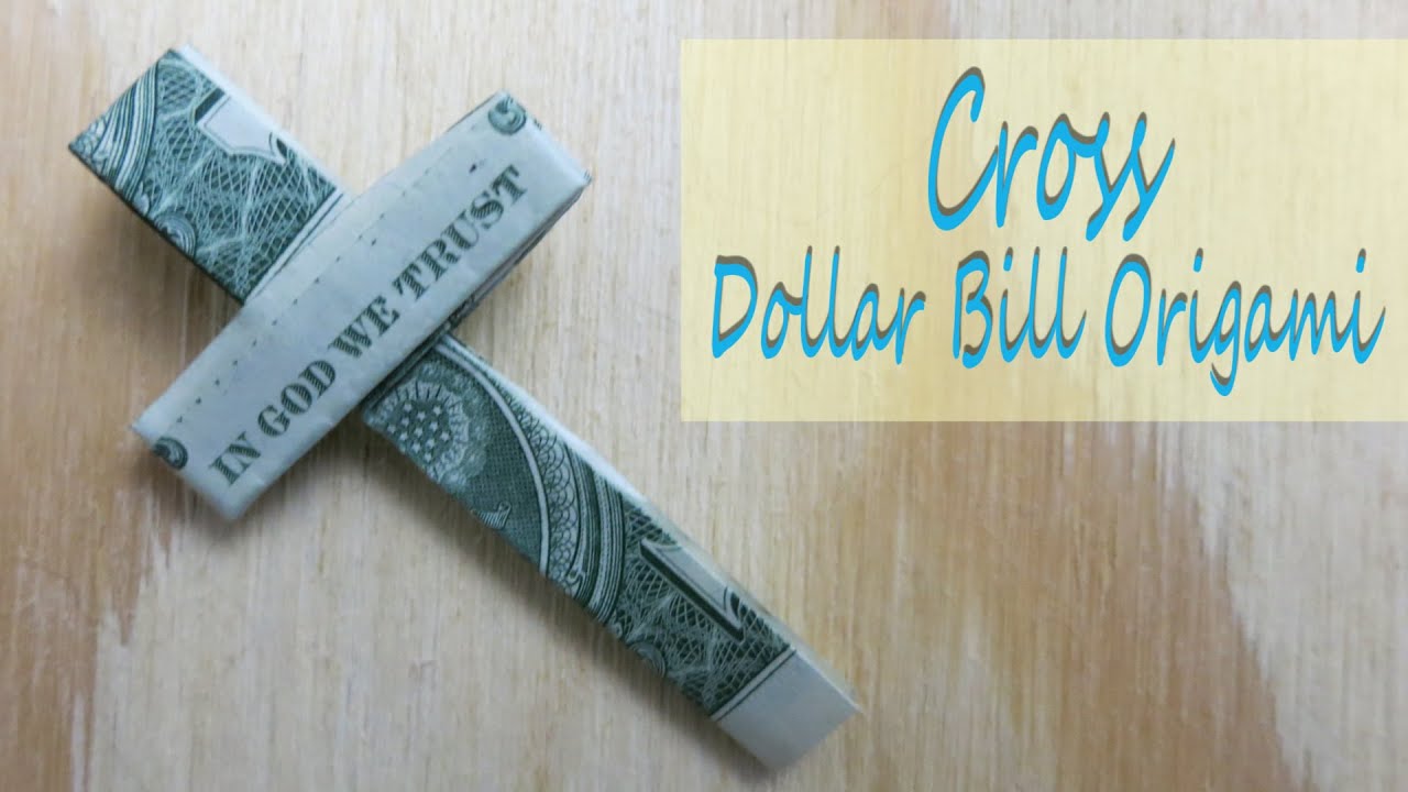 origami dollar cross