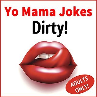 yo mama jokes dirty best