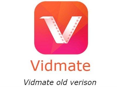 vidmate old version apk