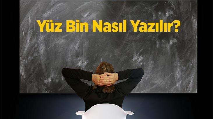 100000 nasıl yazılır