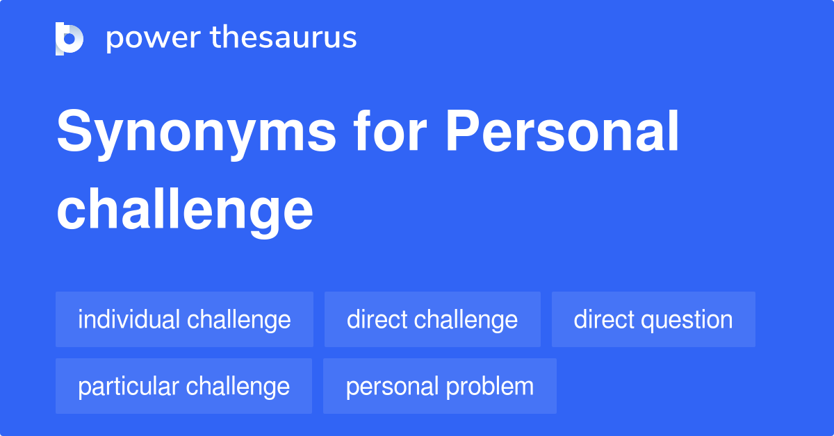 synonyms for challenge