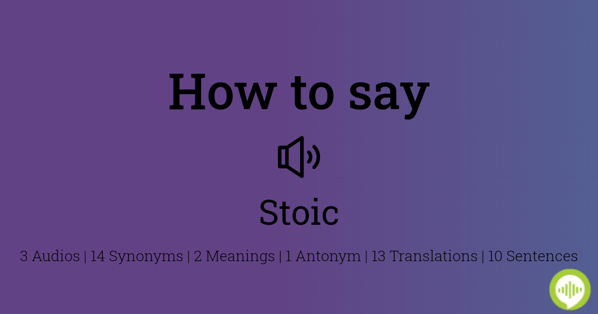 stoical pronunciation